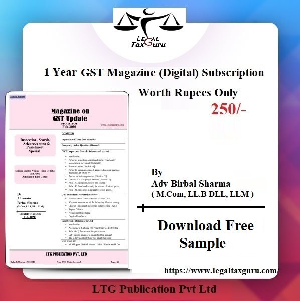 Download GST E-Magazine Sample Free (  Input Tax Credit Special ) and Annual Subscription