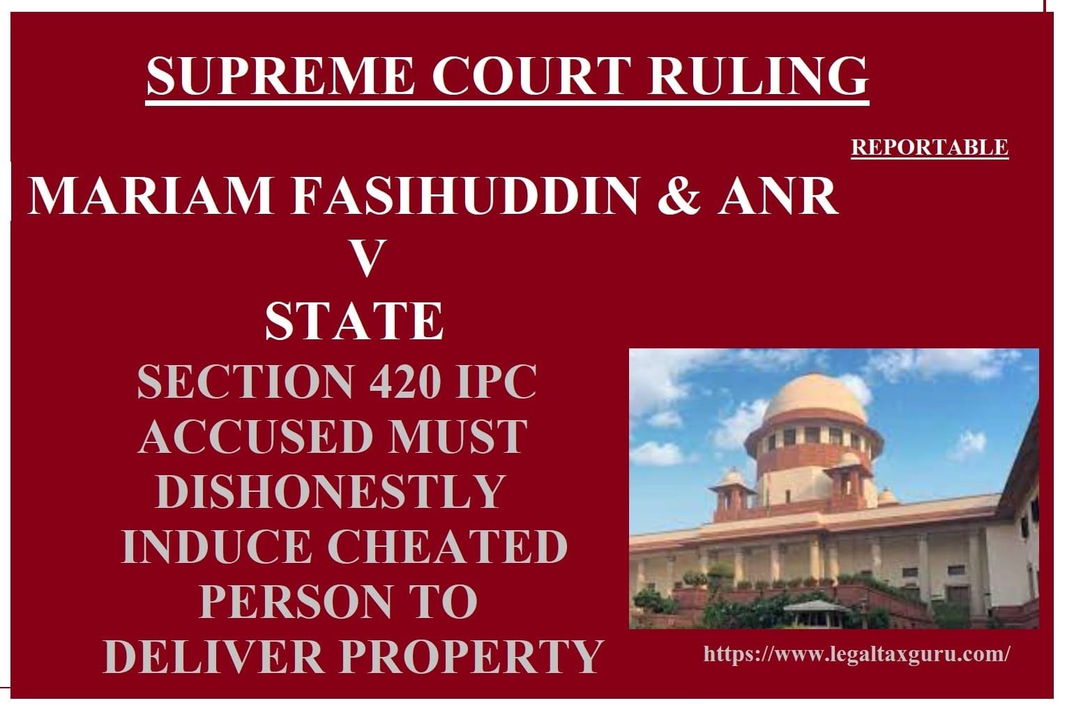 SUPREME COURT RULING: SECTION 420 IPC ACCUSED MUST DISHONESTLY